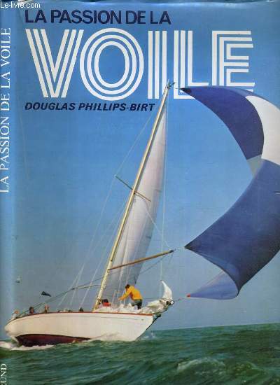 LA PASSION DE LA VOILE