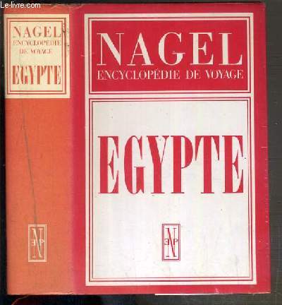 EGYPTE - ENCYCLOPEDIE DE VOYAGE