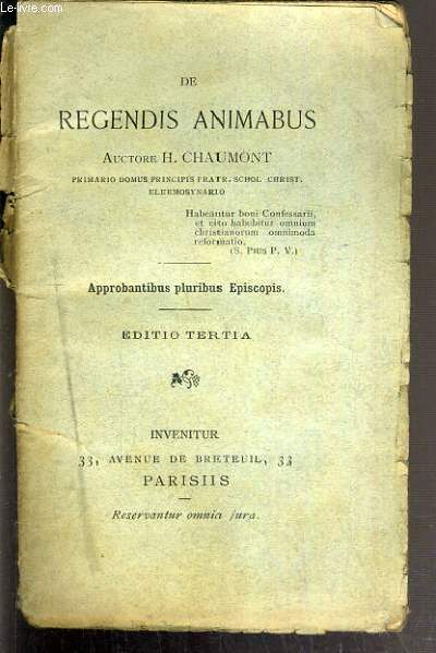 DE REGENDIS ANIMABUS - APPROBANTIBUS PLURIBUS EPISCOPIS - EDITIO TERTIA - TEXTE EXCLUSIVEMENT EN LATIN