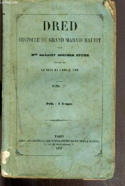 DRED - HISTOIRE DU GRAND MARAIS MAUDIT - TOME PREMIER