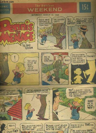 THE AMERICAN WEEKEND - SATURDAY, MARCH 12 1960 - DENNIS THE MENACE, BY HANK KETCHAM - TEXTE EXCLUSIVEMENT EN ANGLAIS