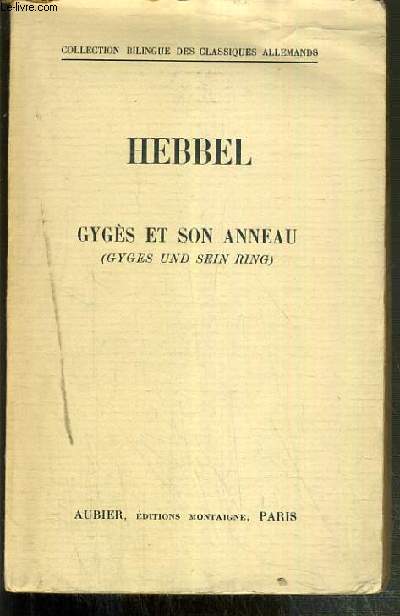 GYGES ET SON ANNEAU (GYGES UND SEIN RING) / COLLECTION BILINGUE DES CLASSIQUES ETRANGERS