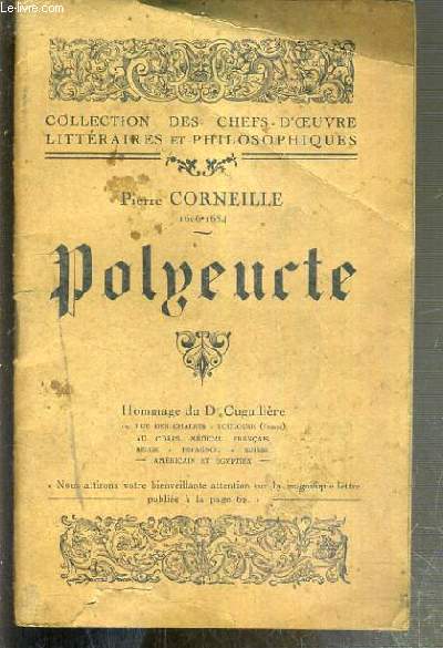 POLYEUCTE / COLLECTION DES CHEFS-D'OEUVRE LITTERAIRES ET PHILOSOPHIQUES