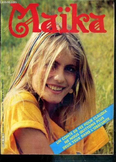 MAIKA - UN CONTE DE FEE POUR CLAUDIA - ROMAN-PHOTOS