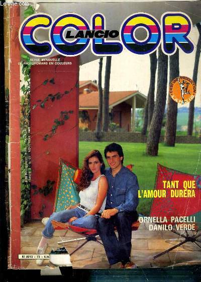 COLOR LANCIO - TANT QUE L&#039;AMOUR DURERA - ROMAN-PHOTOS - COLLECTIF - 1984