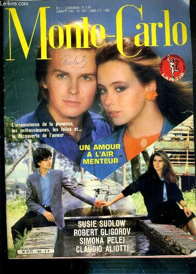 MONTE-CARLO - UN AMOUR A L'AIR MENTEUR - N189 - ANNEE XXI - JUILLET 1982