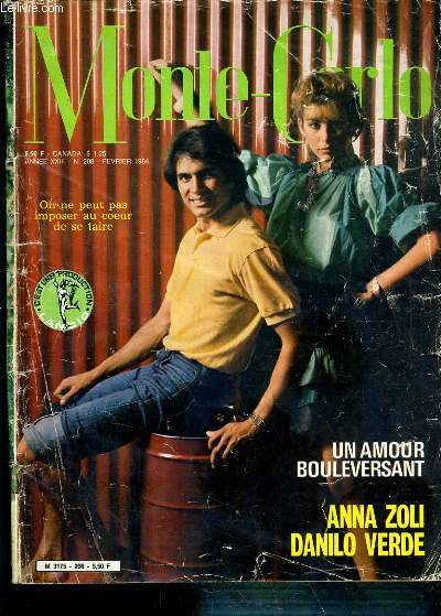 MONTE-CARLO - UN AMOUR BOULEVERSANT - N°208 - ANNEE XXIII - FEVRIER 1984 - RO... - Picture 1 of 1