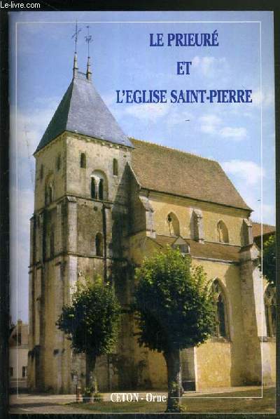 LE PRIEURE ET L'EGLISE SAINT-PIERRE