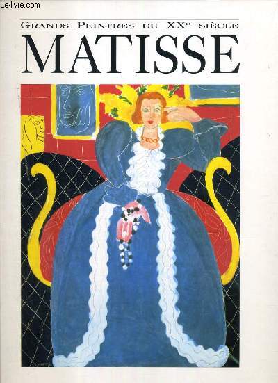 HENRI MATISSE - GRANDS PEINTRES DU XXe SIECLE