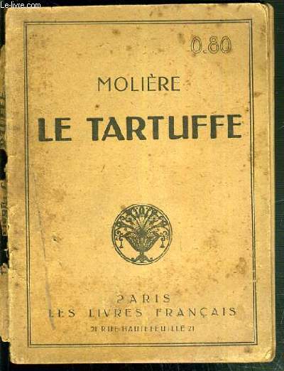 LE TARTUFFE - NOUVELLE EDITION COMPLETE