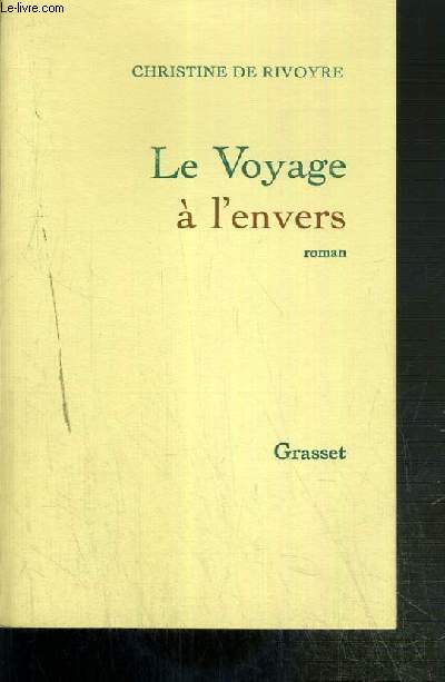 LE VOYAGE A L'ENVERS - ENVOI DE L'AUTEUR