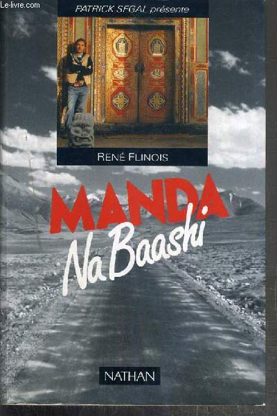 MANDA NA BAASHI (NE SOIS PAS FATIGUE) - ENVOI DE L'AUTEUR