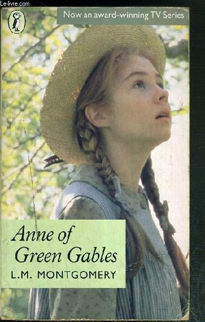 ANNE OF GREEN GABLES - TEXTE EXCLUSIVEMENT EN ANGLAIS