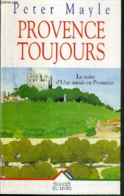 PROVENCE TOUJOURS