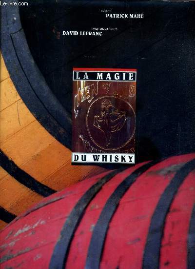 LA MAGIE DU WHISKY