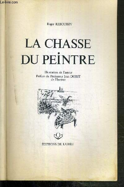 LA CHASSE DU PEINTRE