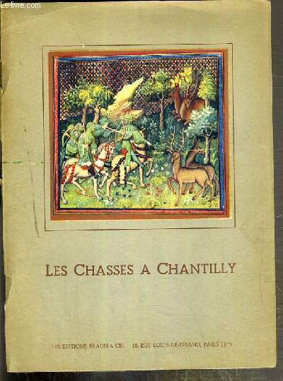 LES CHASSES A CHANTILLY