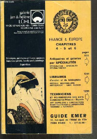 GUIDE EMER - 1983-1984 - N4 - FRANCE ET EUROPE - CHAPITRES 4-5 ET 6 - SPECIALISTES ANTIQUAIRES - GALERIES - LIBRAIRES D'ANCIEN ET BIBLIOPHILIE - TECHNICIENS ET FOURNISSEURS DES ARTS...