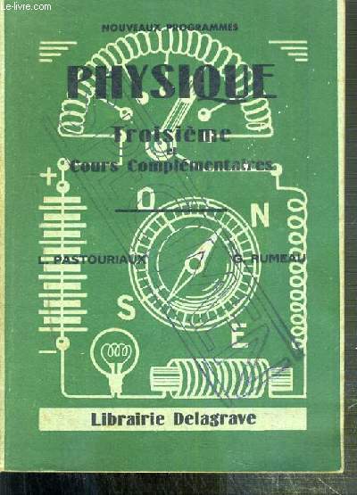 PHYSIQUE - NOUVEAU COURS DE SCIENCES - ENSEIGNEMENT DU SECOND DEGRE - CLASSE DE TROISIEME ET COURS COMPLEMENTAIRES - SPECIMEN.