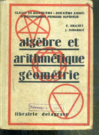 ALGEBRE ET ARITHMETIQUE GEOMETRIE - CLASSE DE QUATRIEME - 2eme ANNEE D'ENSEIGNEMENT PRIMAIRE SUPERIEUR