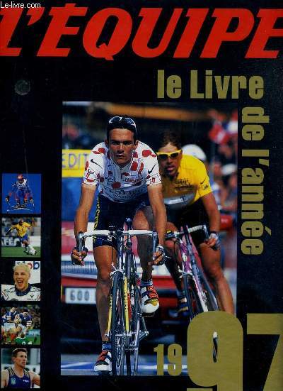 L'EQUIPE - LE LIVRE DE L'ANNEE 1997