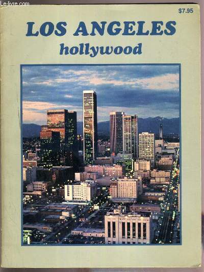 LOS ANGELES HOLLYWOOD - TEXTE EXCLUSIVEMENT EN ANGLAIS