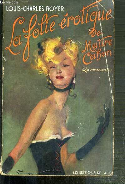 LA FOLIE EROTIQUE DE MAITRE CAHON (LA REVENANTE)