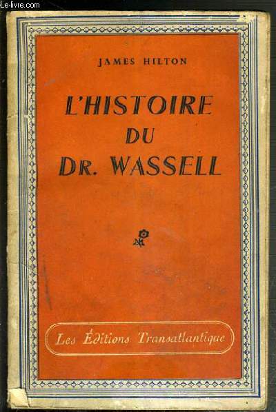 L'HISTOIRE DU DR. WASSELL
