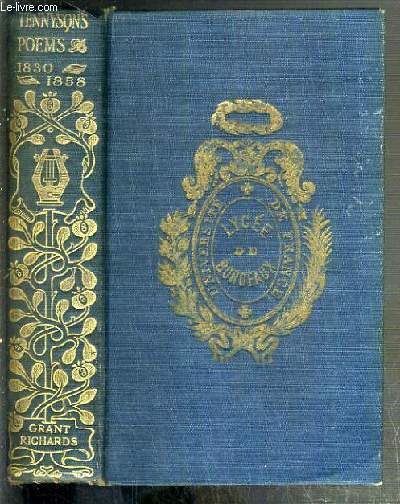 THE POEMS OF ALFRED LORD LORD TENNYSON 1830-1858 / THE WORLD'S CLASSICS NIII - TEXTE EXCLUSIVEMENT EN ANGLAIS.