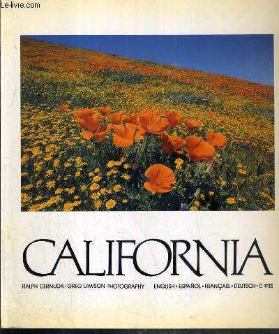 CALIFORNIA - TEXTE EN ANGLAIS - ESPAGNOL - FRANCAIS - ALLEMAND - CHINOIS.