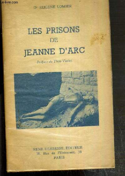 LES PRISONS DE JEANNE D'ARC