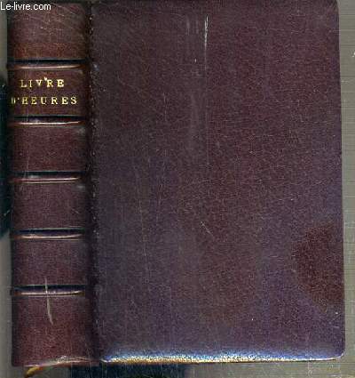 LIVRE D'HEURES SELON LE RIT ROMAIN - TEXTE EN LATIN ET FRANCAIS.