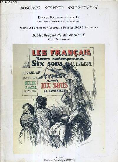 CATALOGUE DE VENTE AUX ENCHERES - BIBLIOTHEQUE DE Mr et Mme X - 3eme Partie - LIVRES ANCIENS - RELIURES SIGNEES ET CARTONNAGES D'EDITEUR DU XIXe Siecle - KEEPSAKES - LIVRES POUR LA JEUNESSE.. - DROUOT RICHELIEU - 3 ET 4 FEVRIER 2009