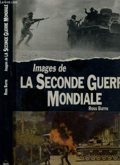 IMAGES DE LA SECONDE GUERRE MONDIALE