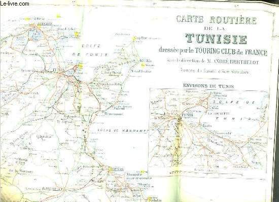 1 CARTE DEPLIANTE COULEUR - ROUTIERE DE LA TUNISIE - ECHELLE 1: 1.000.000e