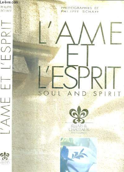 L'AME ET L'ESPRIT - SOUL ANS SPIRIT