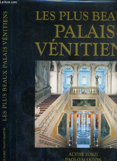 LES PLUS BEAUX PALAIS VENITIENS