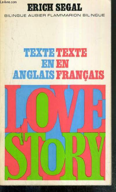 LOVE STORY - TEXTE BILINGUE FRANCAIS-ANGLAIS