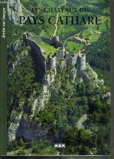 LES CHATEAUX DU PAYS CATHARE