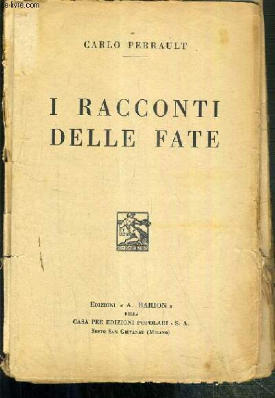 I RACCONTI DELLE FATE - TEXTE EXCLUSIVEMENT EN ITALIEN