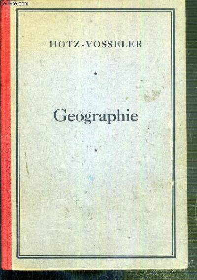 GEOGRAPHIE - LEITFADEN FR DEN GEOGRAPHIE-UNTERRICHT - 29. AUFLAGE - TEXTE EXCLUSIVEMENT EN ALLEMAND