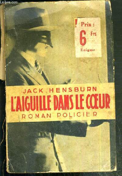 L'AIGUILLE DANS LE COEUR - ROMAN POLICIER