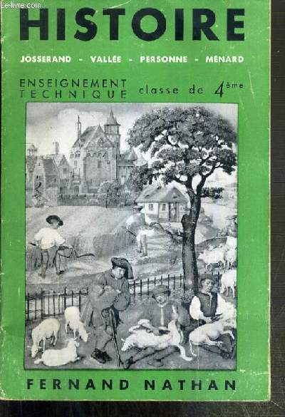 HISTOIRE - ENSEIGNEMENT TECHNIQUE - CLASSE DE 4eme - I. REVISIONS DES COURS DE 6e et 5e - 2.DE 1610  1789.