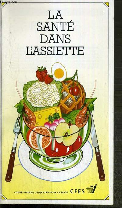 LA SANTE DEANS L'ASSIETTE