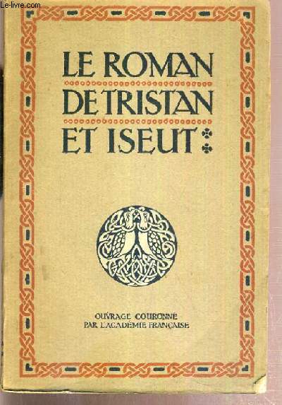 LE ROMAN DE TRISTAN ET ISEUT