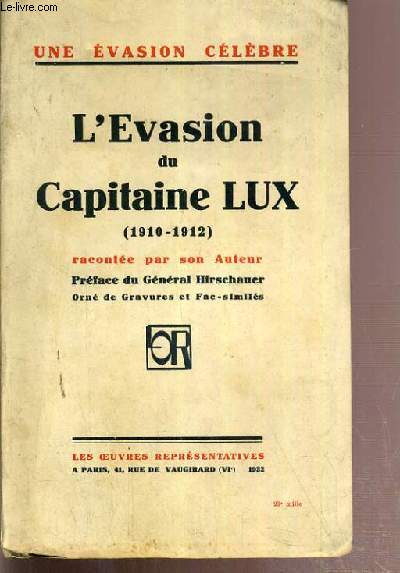 L'EVASION DU CAPITAINE LUX (1910-1912)