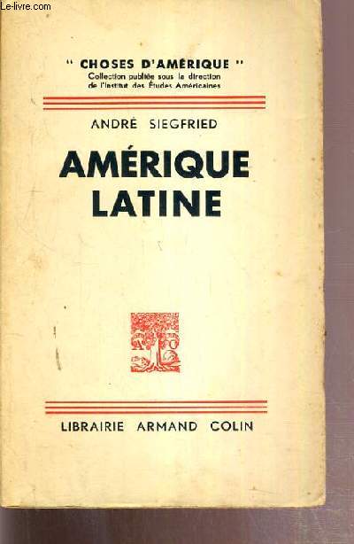 AMERIQUE LATINE / COLLECTION CHOSES D'AMERIQUE.