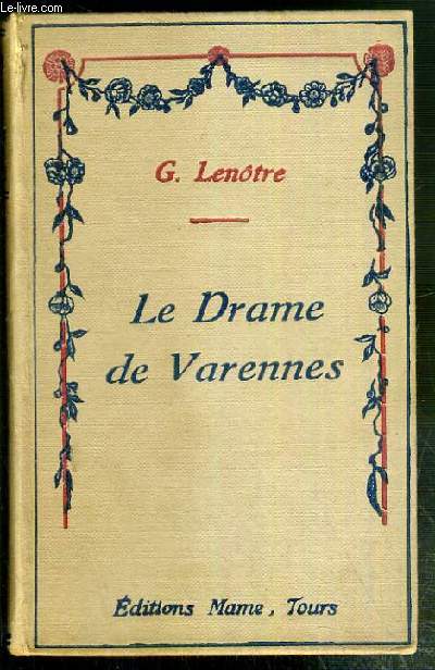 LE DRAME DE VARENNES