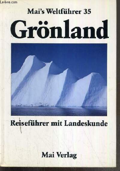 GRNLAND - MAI'S WELTFHRER N35 - TEXTE EXCLUSIVEMENT EN ALLEMAND.