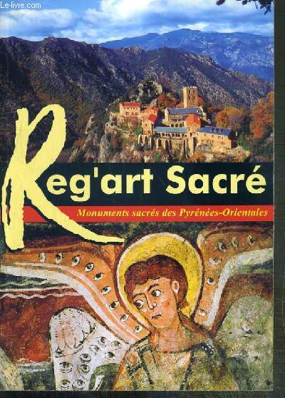 REG'ART SACRE - MONUMENTS SACRES DES PYRENEES-ORIENTALES